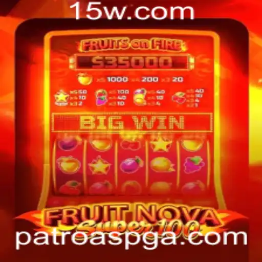 Explorando FruitNovaSuper100: O Universo das Frutas com PatroasPG